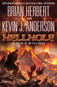 Hellhole: Awakening, by Brian Herbert and Kevin J. Anderson