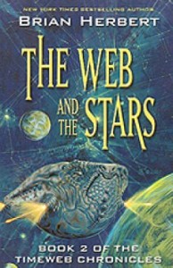 The Web and the Stars, by Brian Herbert